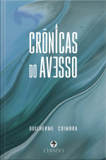 Crônicas Do Avesso