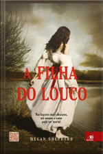 A Filha Do Louco