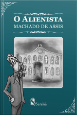 O Alienista