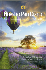 Nuestro Pan Diario Vol. 26 - Paisaje: Una Meditación Para Cada Dia Del Año