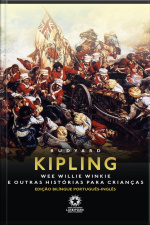 Wee Willie Winkie E Outras Histórias Para Crianças: Edição Bilíngue Português - Inglês