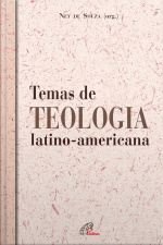 Temas De Teologia Latino-americana