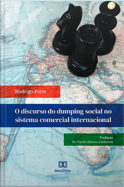 O Discurso Do Dumping Social No Sistema Comercial Internacional