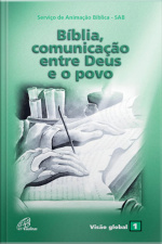 Bíblia, Comunicação Entre Deus E O Povo