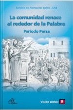La Comunidad Renace Alrededor De La Palabra: Período Persa