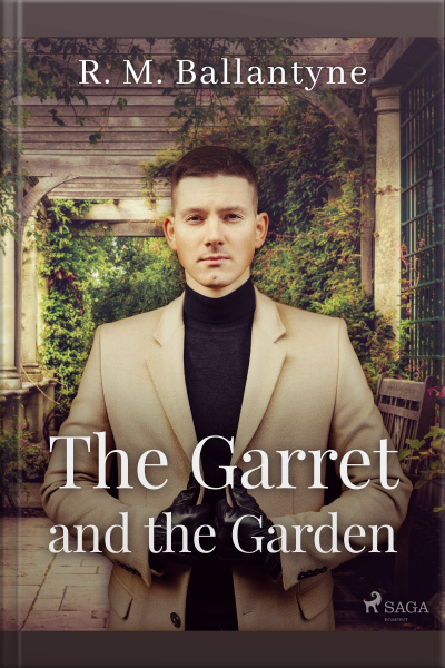 The Garret And The Garden