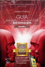 Saberes E Práticas - Volume 6: Guia Para Ensino E Aprendizado De Enfermagem