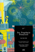 Sra. Fragrância Primaveril