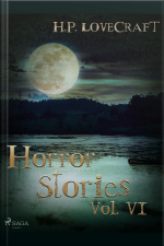 H. P. Lovecraft – Horror Stories Vol. Vi