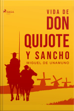 Vida De Don Quijote Y Sancho