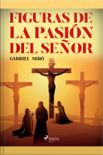 Figuras De La Pasión Del Señor