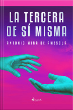 La Tercera De Sí Misma