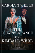 The Disappearance Of Kimball Webb