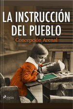 La Instrucción Del Pueblo