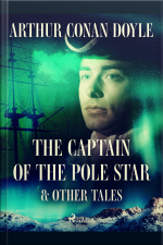 The Captain Of The Pole Star  Other Tales