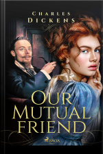 Our Mutual Friend