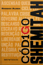 Código Shemitah: Um Código, Uma Redenção