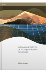 Instalação De Sistema De Microgeração Solar Fotovoltaica