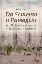 Da Semente À Paisagem: Sensibilidade E Técnica Na Arquitetura Paisagística