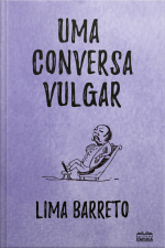 Uma Conversa Vulgar