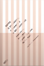 Entre O Encardido, O Branco E O Branquíssimo: Branquitude, Hierarquia E Poder Na Cidade De São Paulo