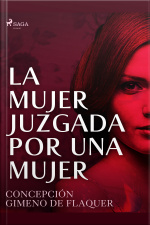 La Mujer Juzgada Por Una Mujer