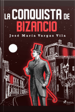 La Conquista De Bizancio