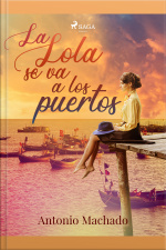 La Lola Se Va A Los Puertos