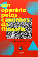 Um Operário Pelas Caminhos Da Filosofia