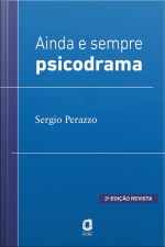 Ainda E Sempre Psicodrama