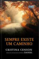 Sempre Existe Um Caminho