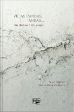 Velas Pandas, Andas...: Ode Marítima E Os Lusíadas