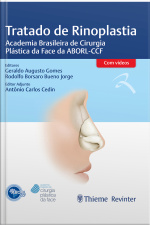 Tratado De Rinoplastia: Academia Brasileira De Cirurgia Plástica Da Face Da Aborl-ccf