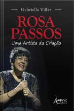 Rosa Passos: Uma Artista Da Criação