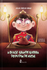 A Quase Grande Guerra Do Pudim De Natal