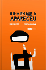 O dia em que b apareceu
