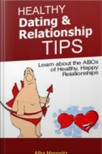 Healthy Dating And Relationship Tips