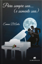 Para sempre sua ...(e somente sua)