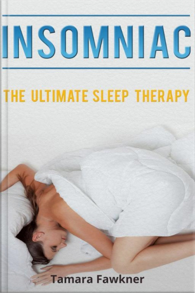 Insomniac: The Ultimate Sleep Therapy