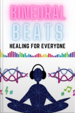 Binaural Beats Healing For Everyone
