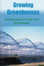 Growing Greenhouse