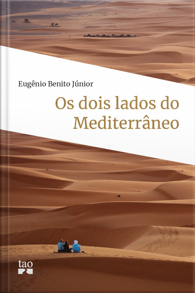 Os Dois Lados Do Mediterrâneo