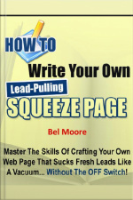 How To Write Your Own Lead-pulling Squeeze Page