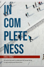 Incompleteness: Stories