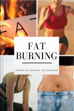 Fat Burning: Proven Fat Burning Tips Revealed