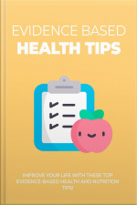 Evidence Based Health Tips