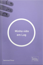 Minha Vida Em Lag
