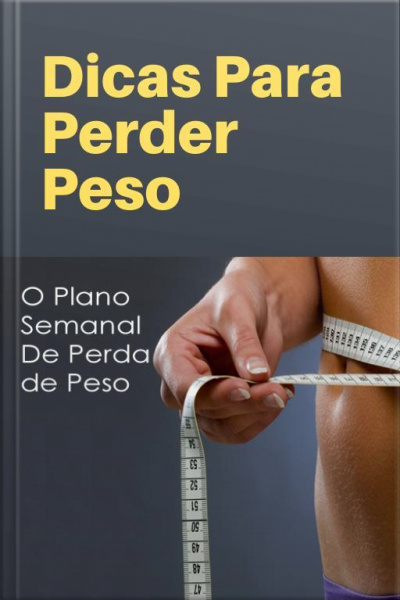 Dicas Para Perder Peso