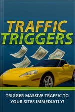 Traffic Triggers