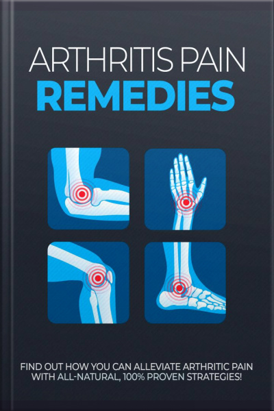 Arthritis Pain Remedies